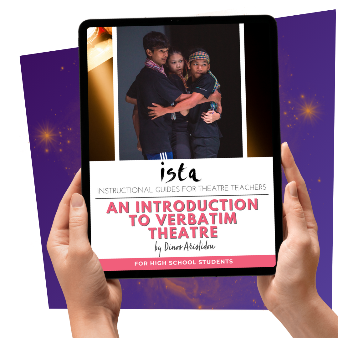 Digital instructional guides for theatre teachers: An introduction to Verbatim theatre